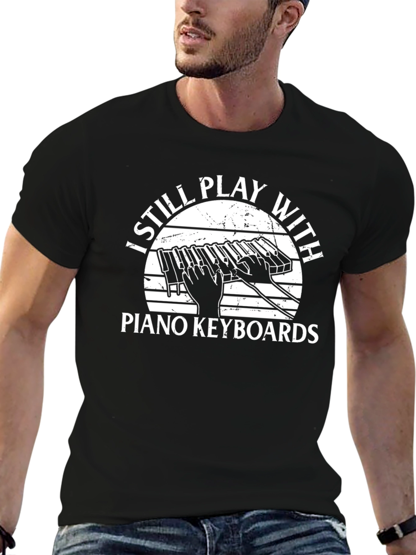 I Still Play With Piano Keyboards T-Shirt