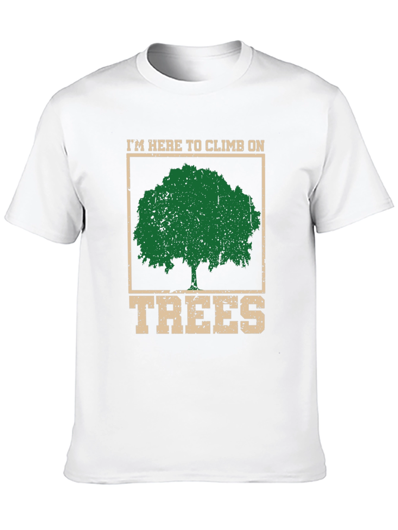 Climb on Trees Graphic Tee - Arborist Shirt