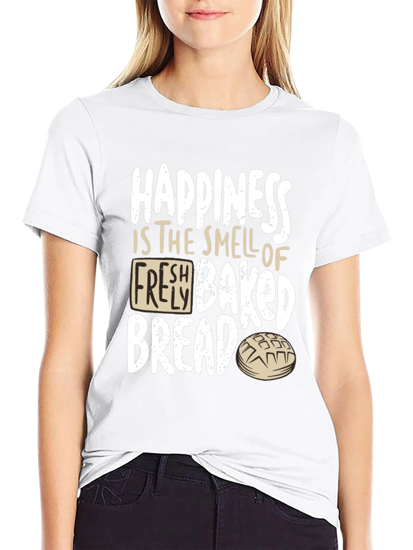 Happiness Fresh Baked Bread T-Shirt