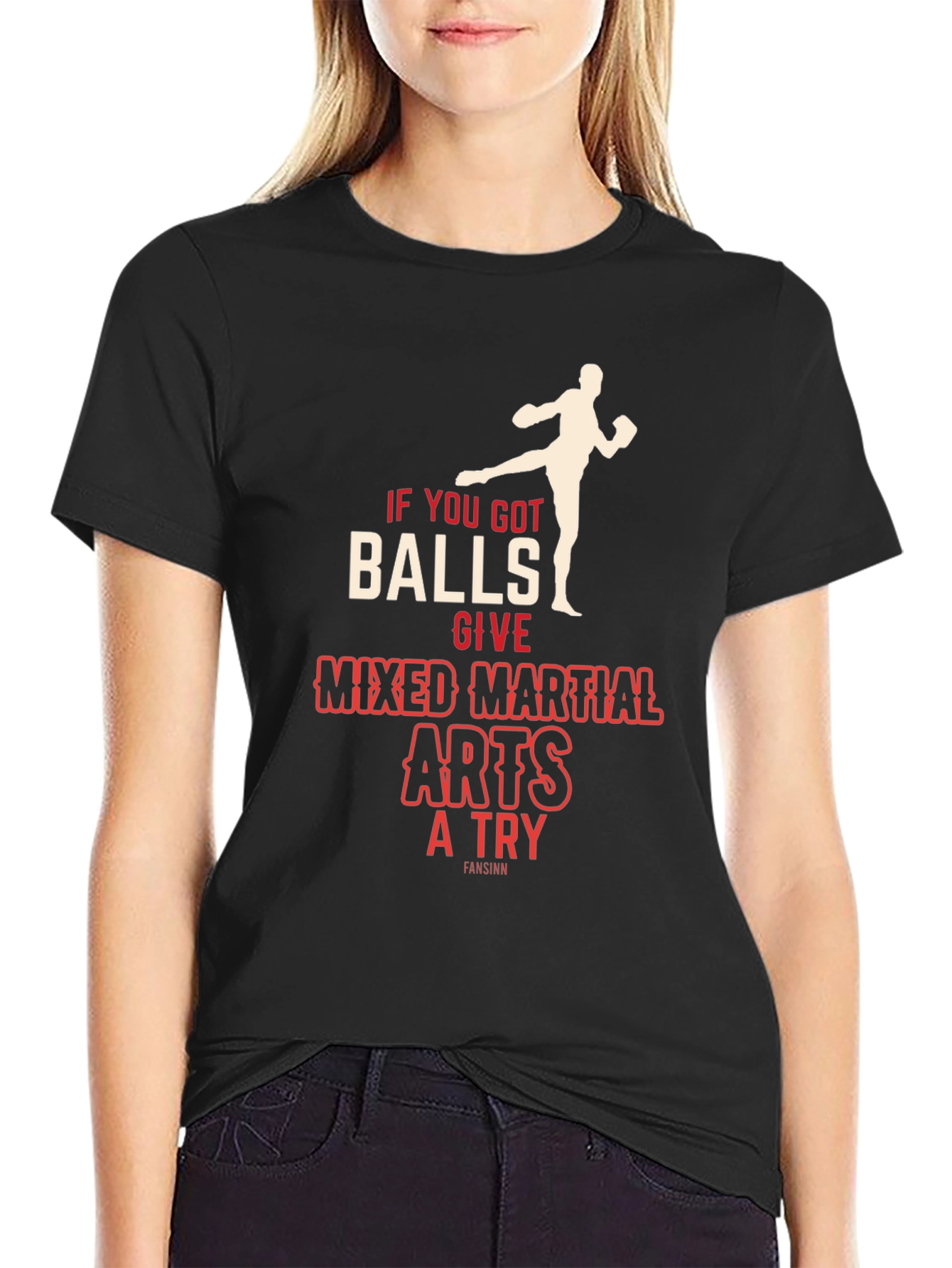 Mixed Martial Arts T-Shirt - If You Got Balls