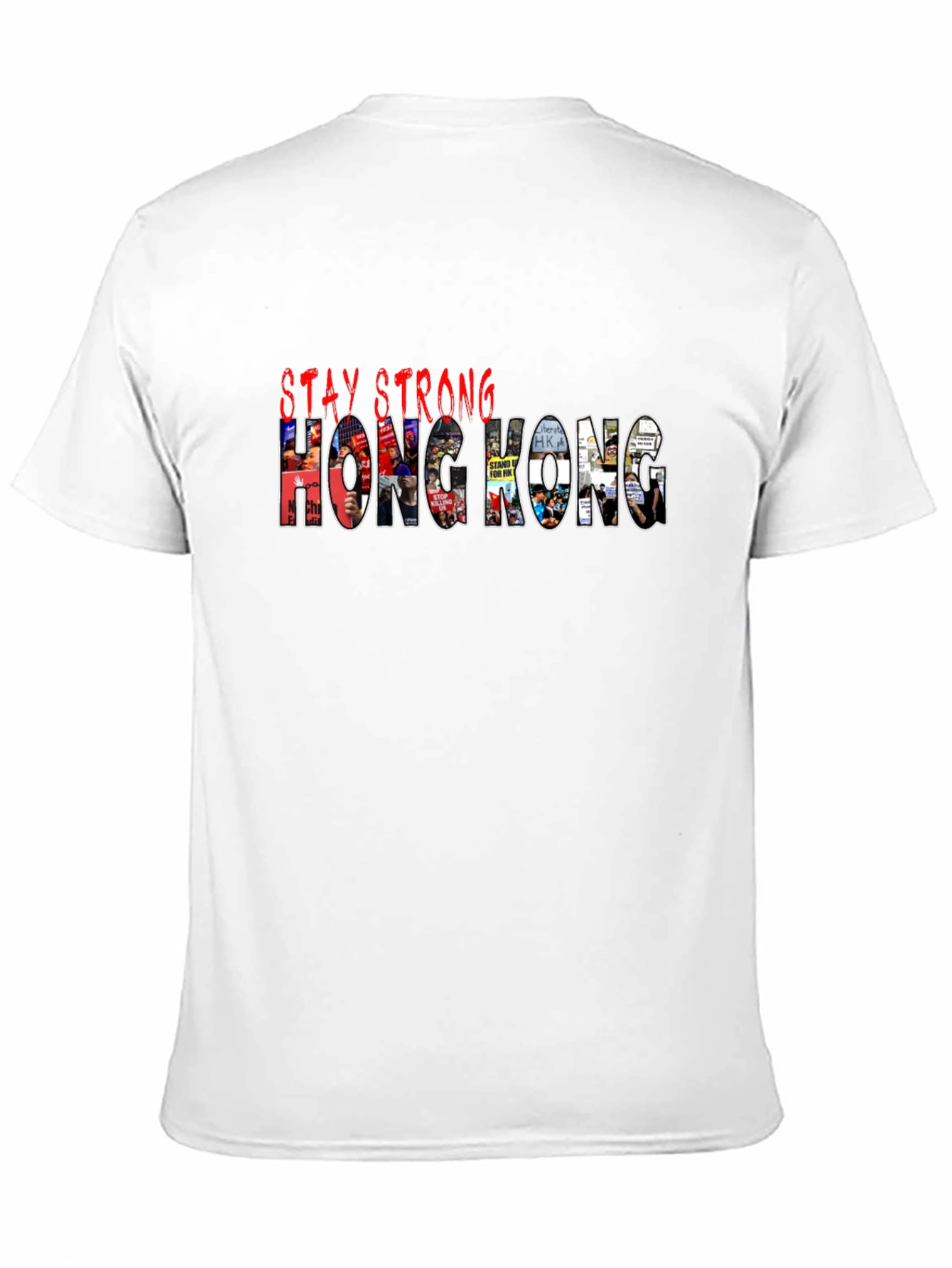 Stay Strong Hong Kong Graphic T-Shirt