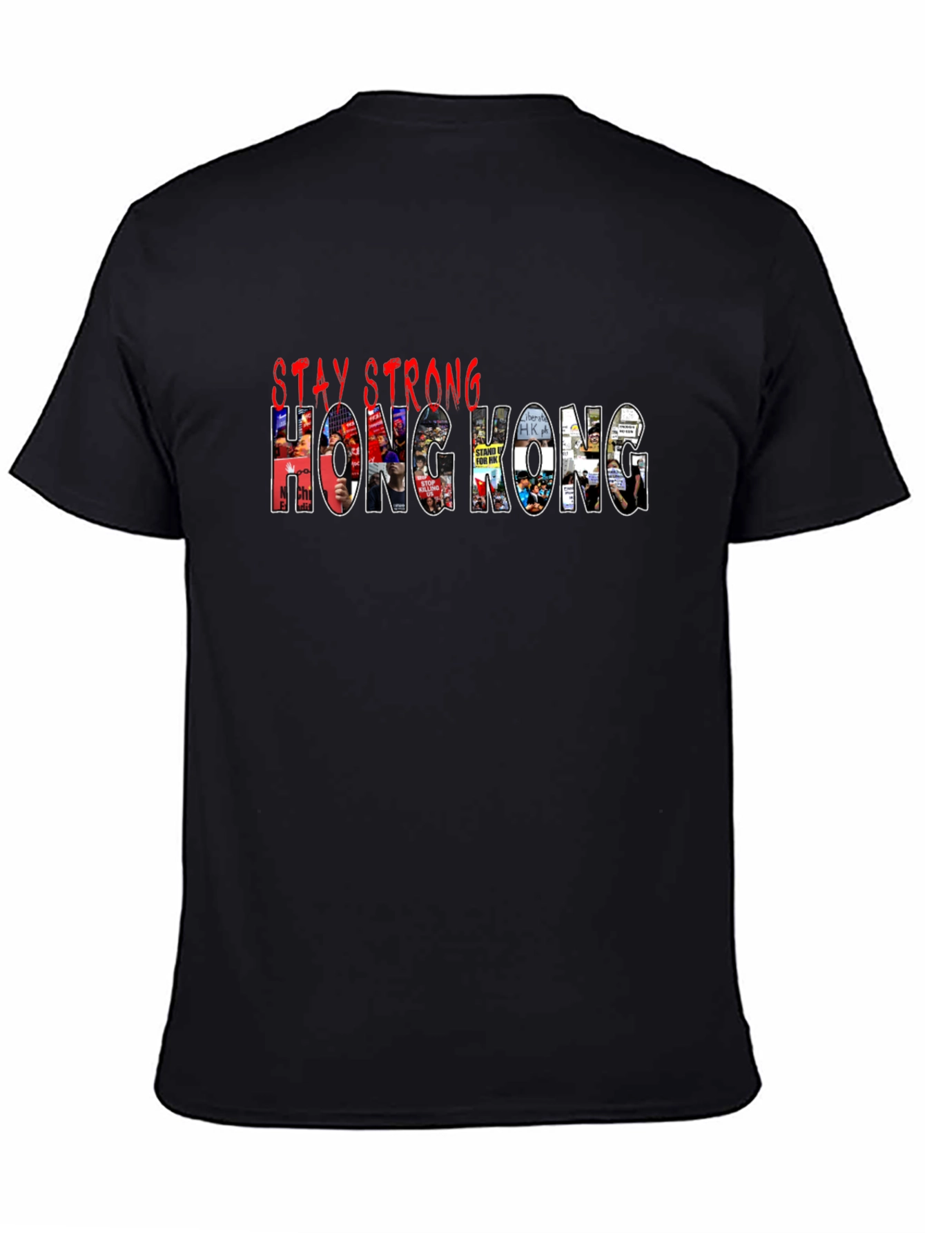 Stay Strong Hong Kong Graphic T-Shirt