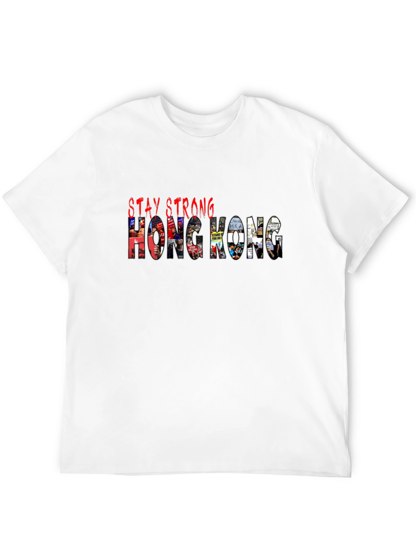 Stay Strong Hong Kong Graphic T-Shirt