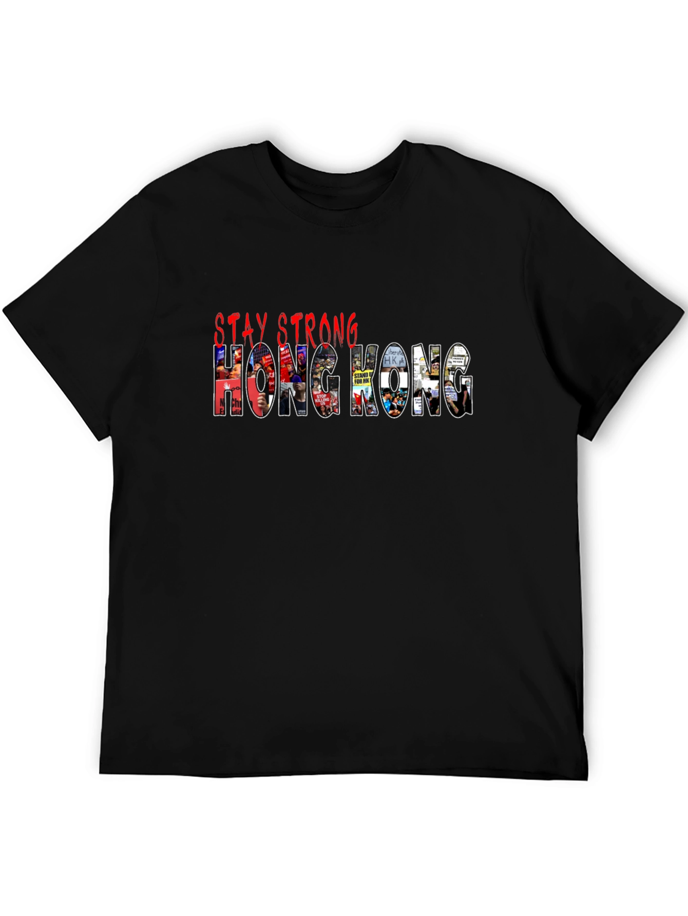 Stay Strong Hong Kong Graphic T-Shirt