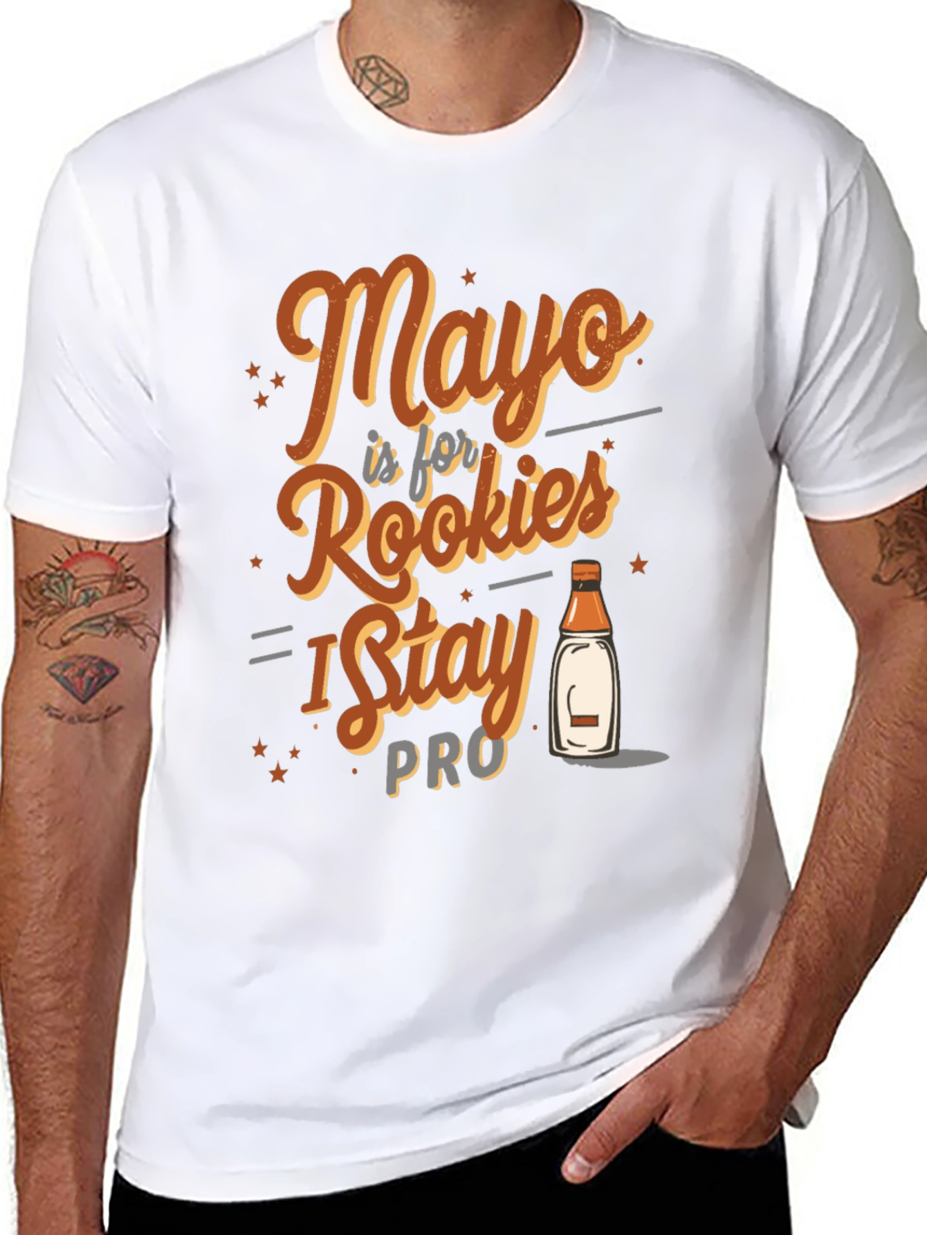 Mayo is for Rookies I Stay Pro T-Shirt