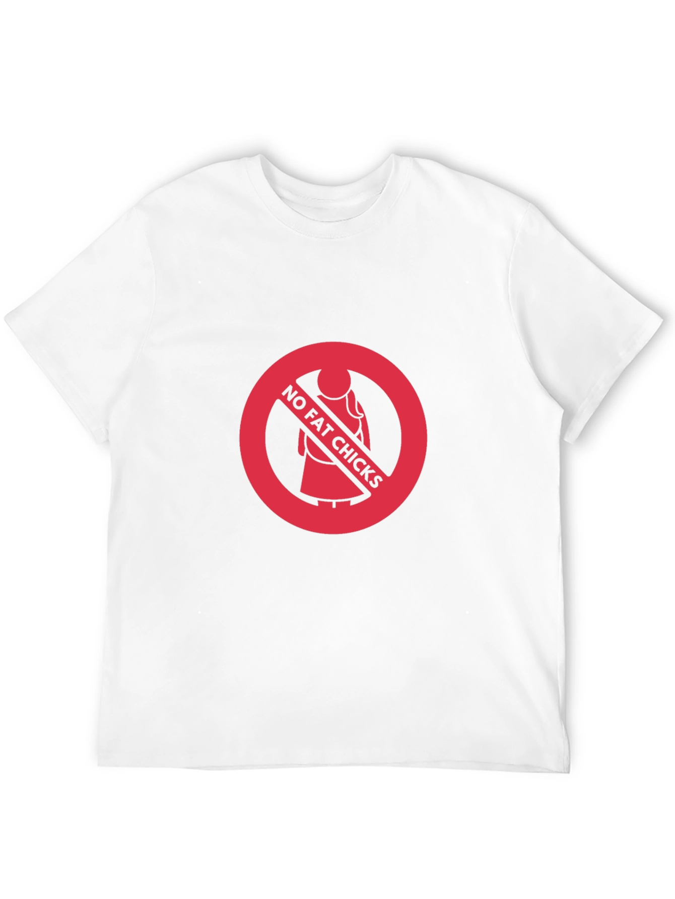 No Fat Chicks Graphic Tee - Bold Statement T-Shirt