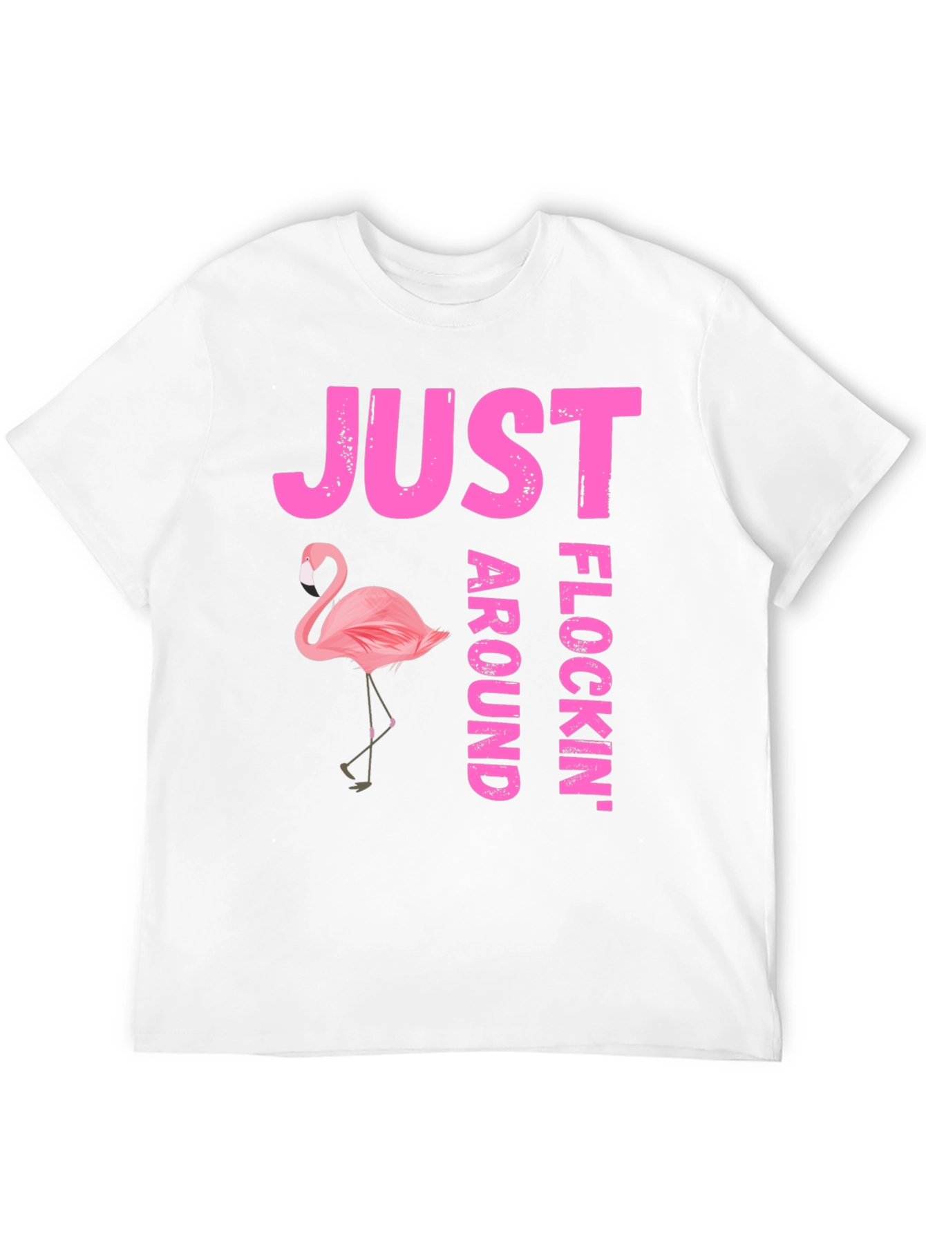 Just Flocking Around T-Shirt - Flamingo Graphic Tee
