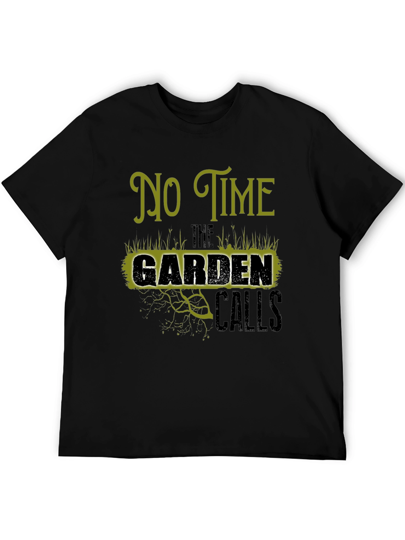 Gardening T-Shirt - No Time The Garden Calls