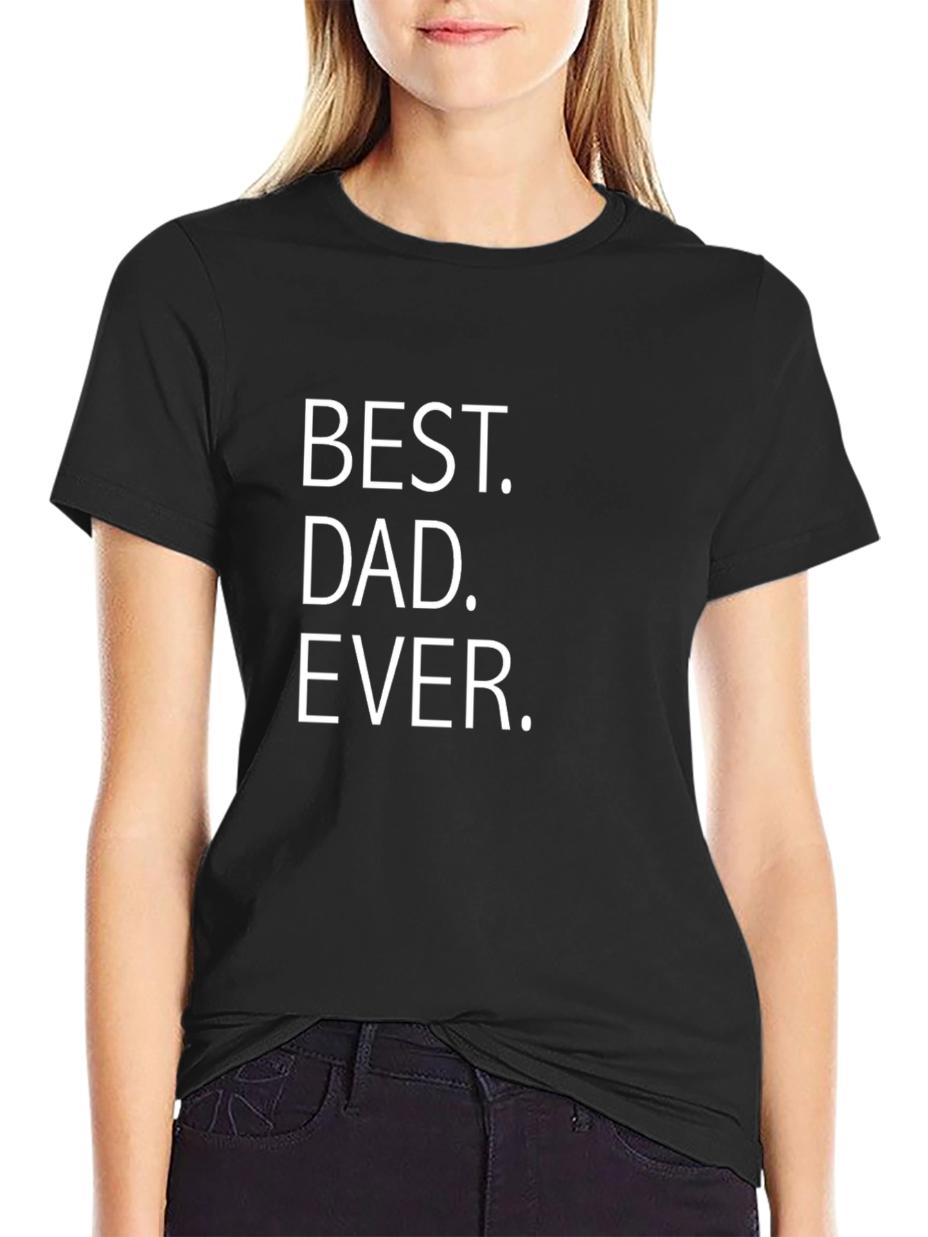 Best Dad Ever Graphic Tee - Black Cotton T-Shirt