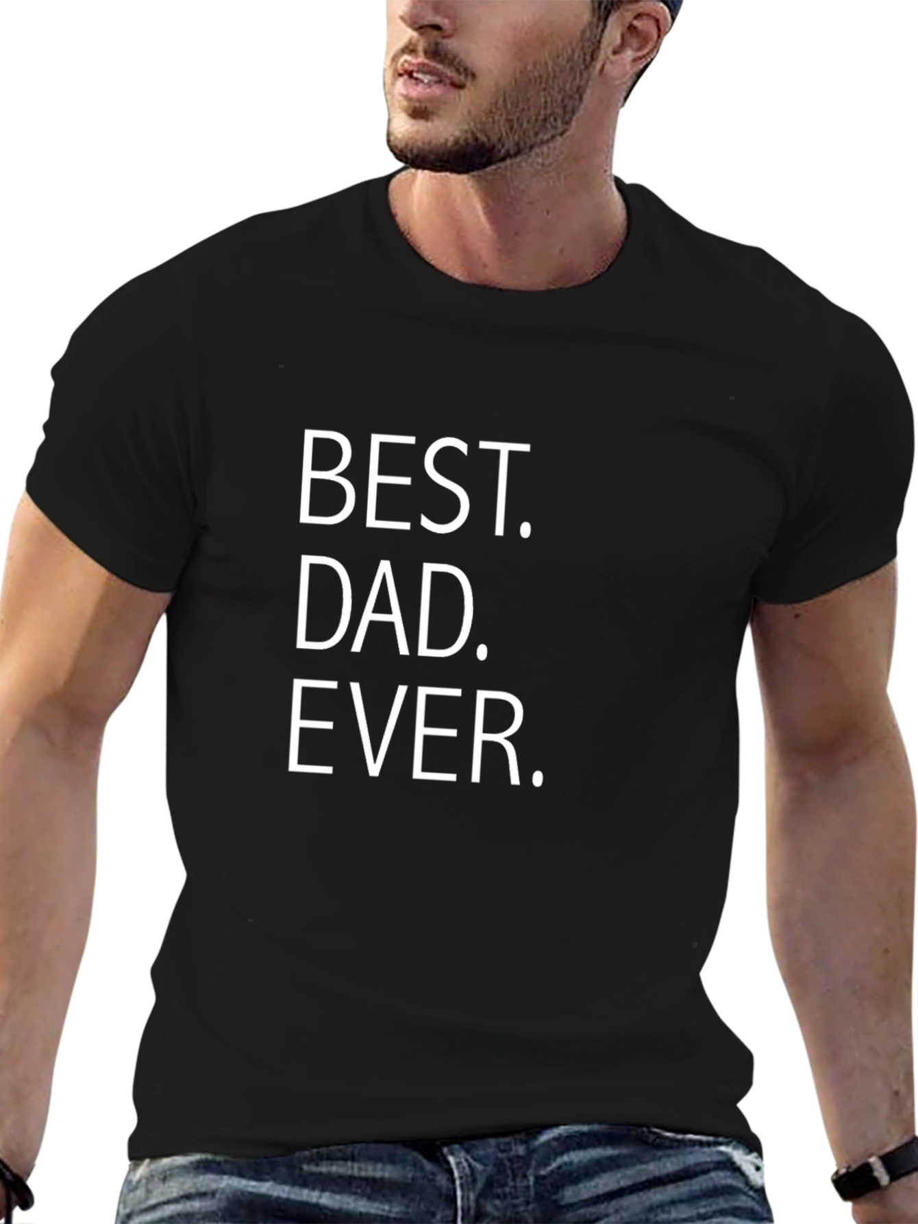 Best Dad Ever Graphic Tee - Black Cotton T-Shirt