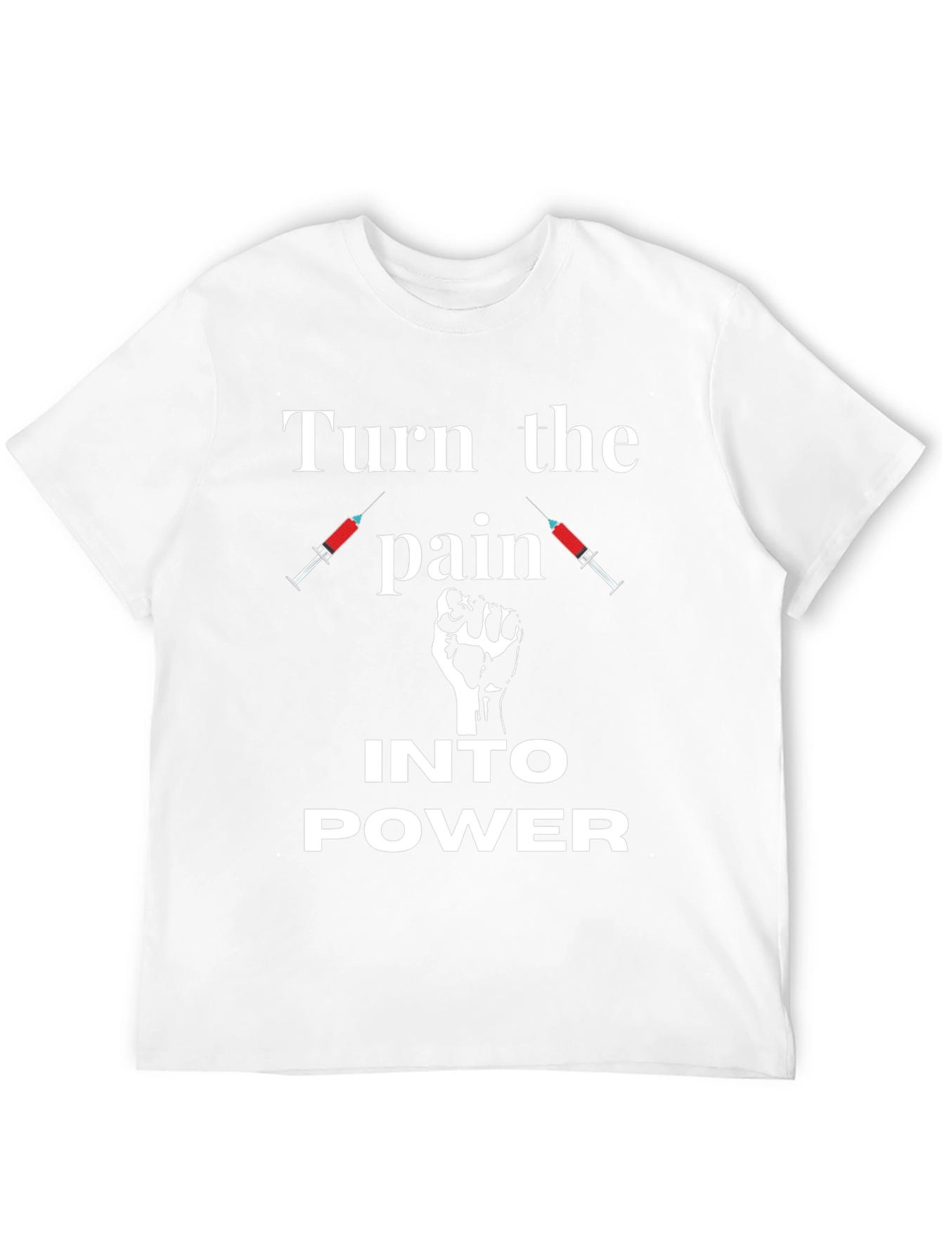 Turn the Pain Into Power Graphic T-Shirt