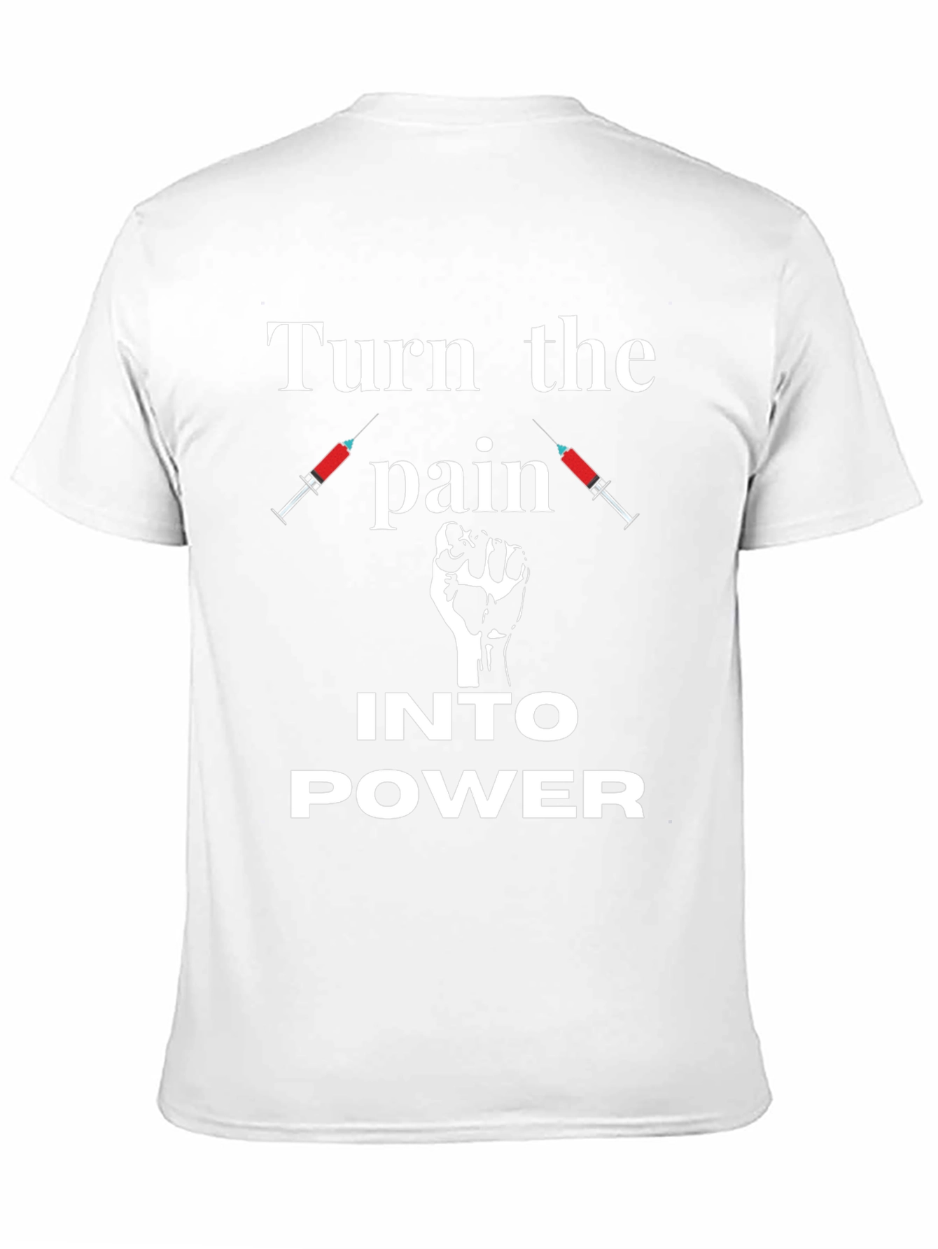 Turn the Pain Into Power Graphic T-Shirt