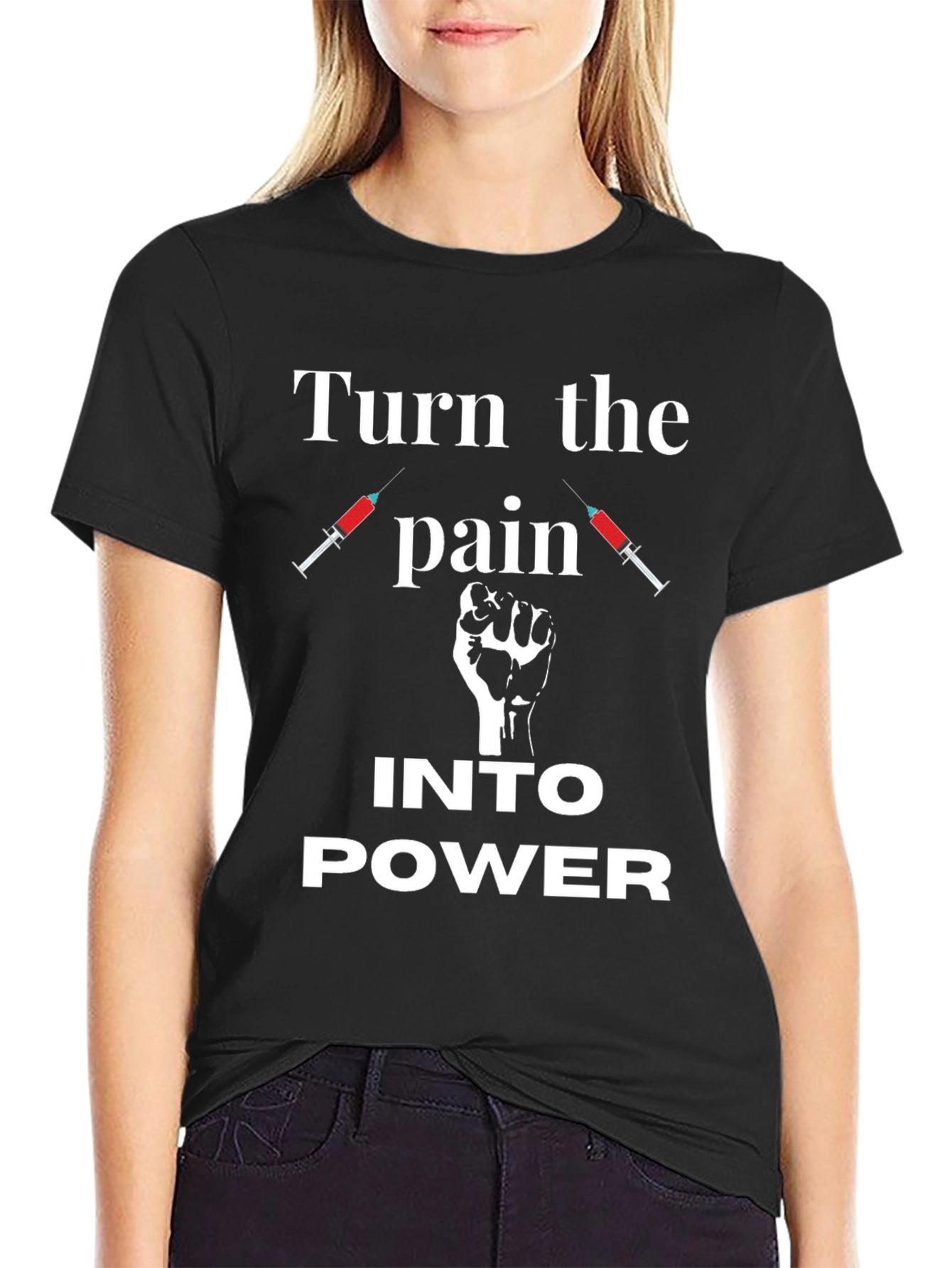 Turn the Pain Into Power Graphic T-Shirt