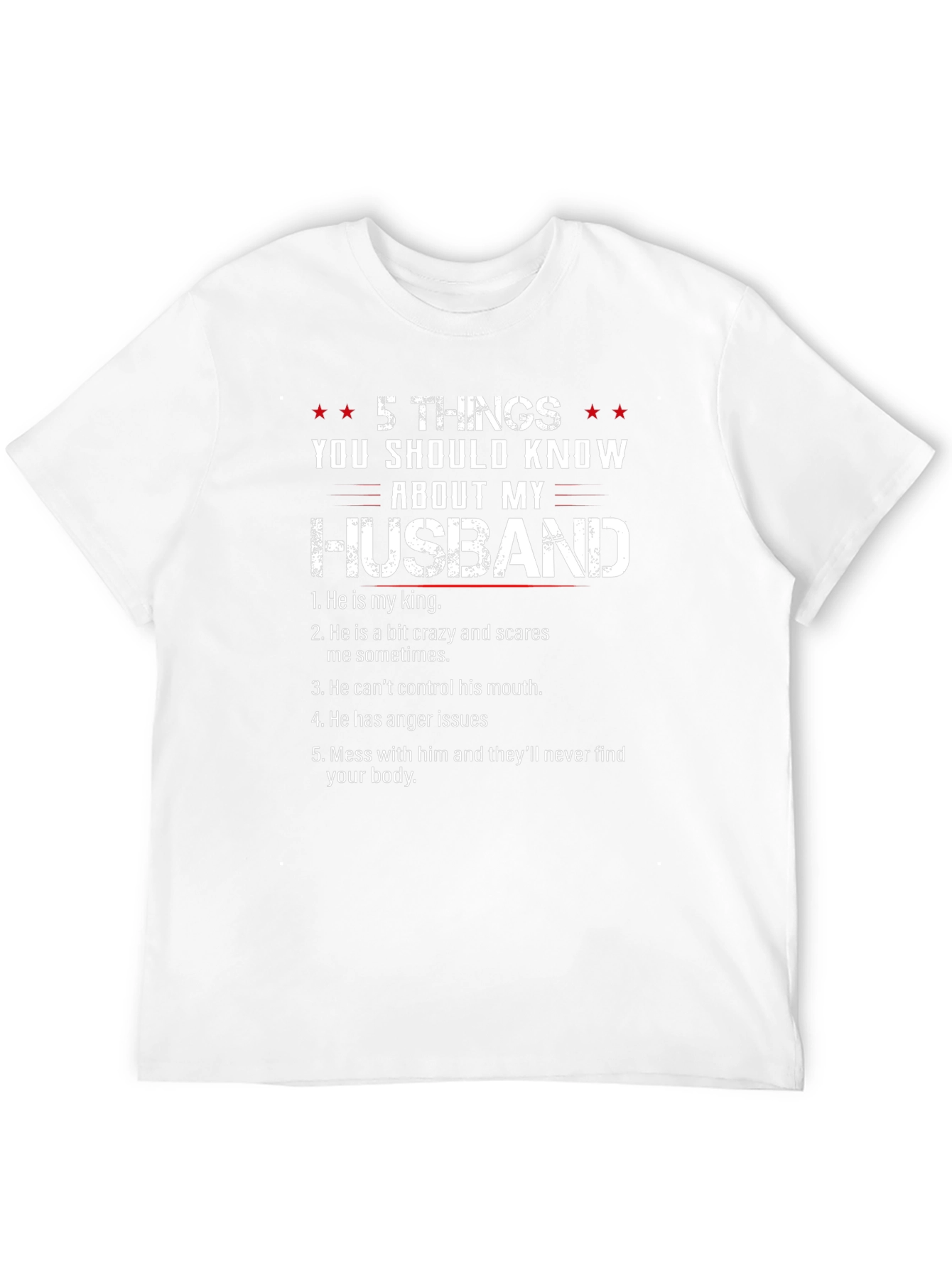 5 Things You Should Know About My Husband T-Shirt