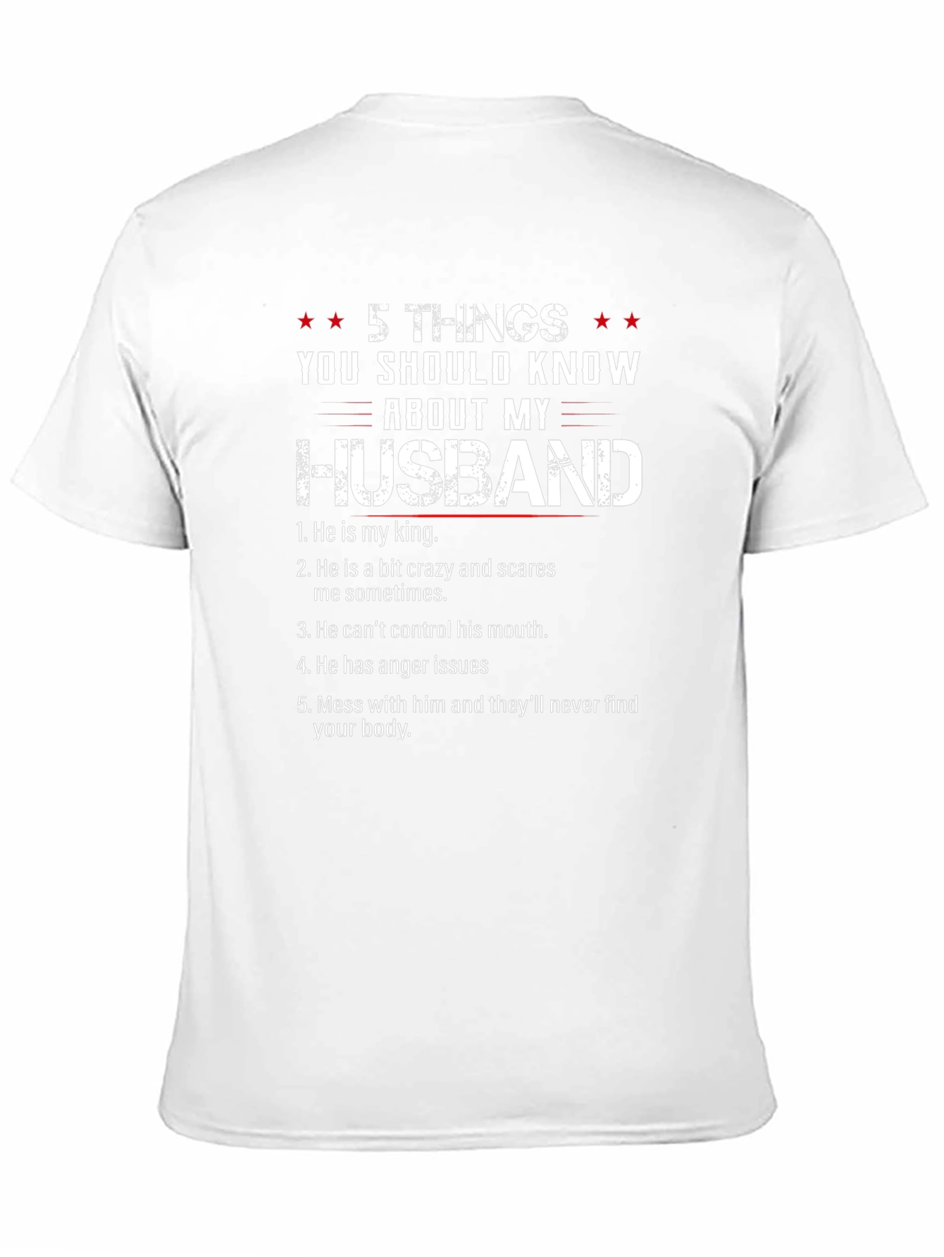 5 Things You Should Know About My Husband T-Shirt