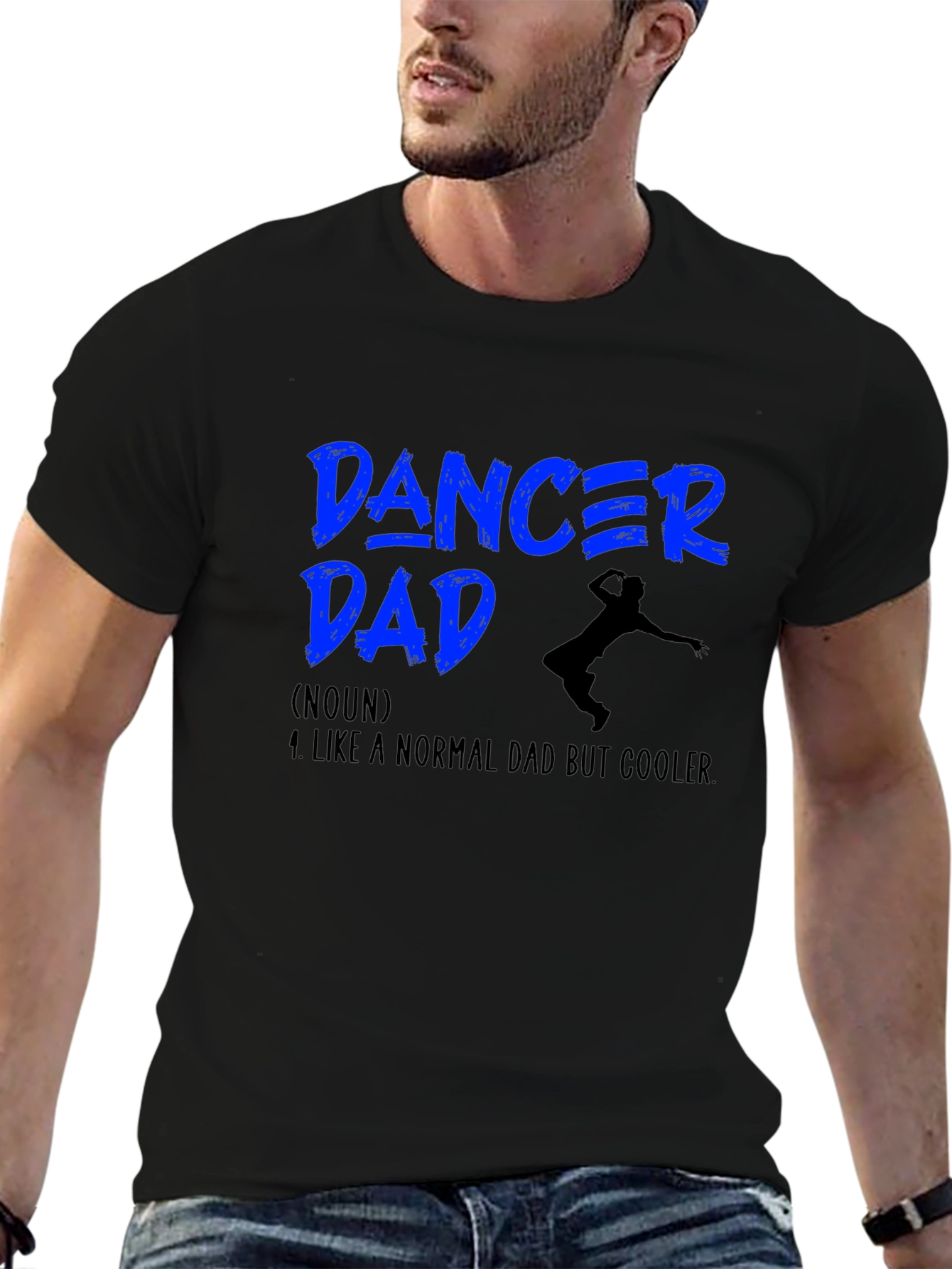 Dancer Dad T-Shirt - Cool Dad Definition Tee