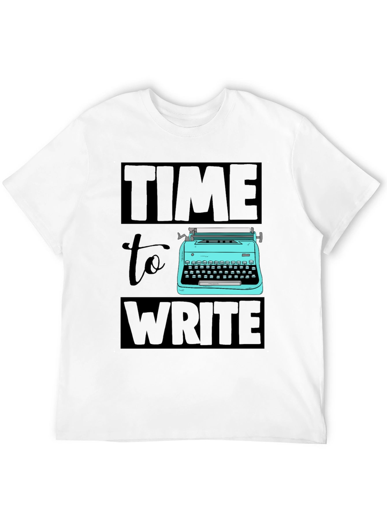 Time To Write T-Shirt Writers Gift