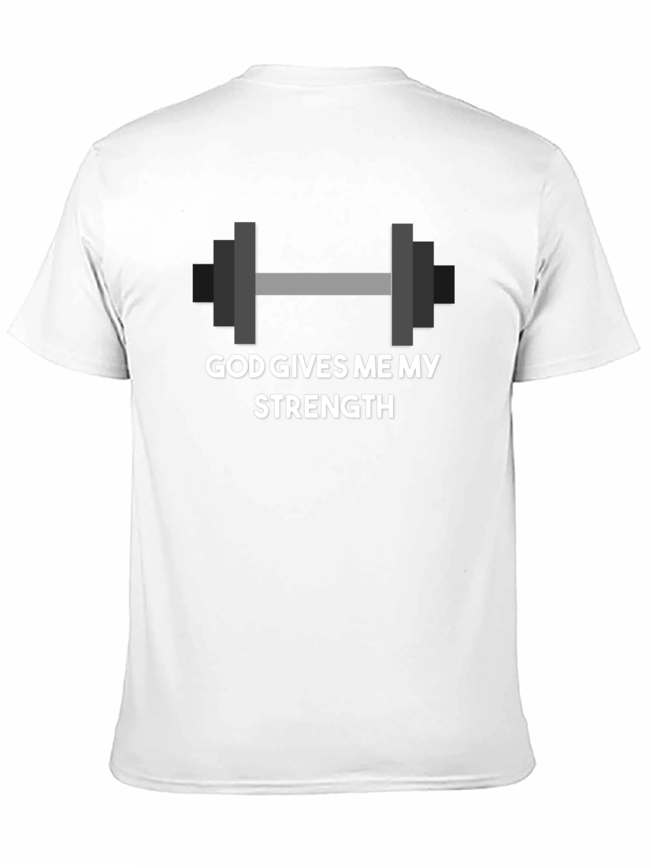 God Gives Me My Strength Graphic Tee