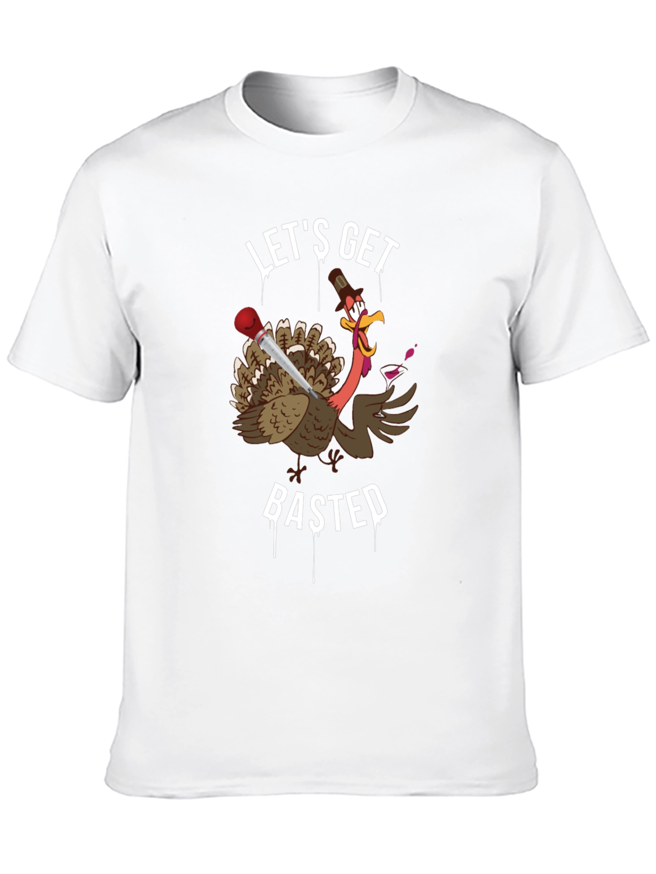 Lets Get Basted T-Shirt Thanksgiving Humor