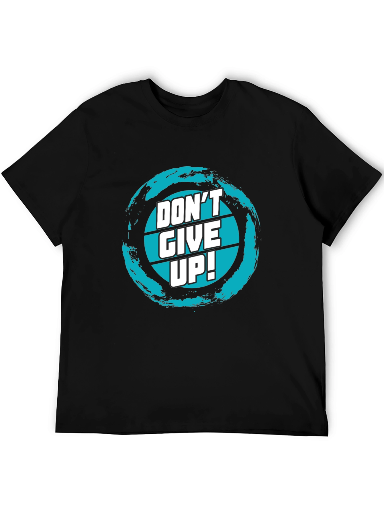 Dont Give Up! Graphic Tee - Motivational Black T-Shirt