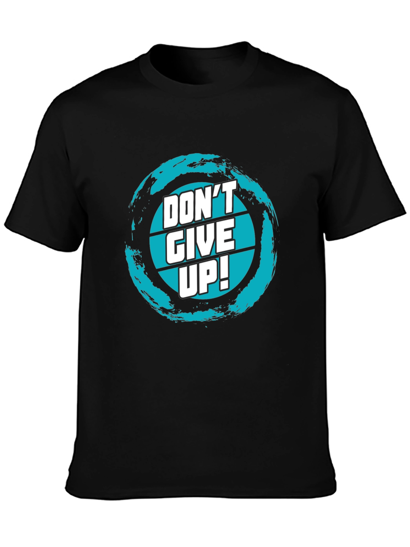 Dont Give Up! Graphic Tee - Motivational Black T-Shirt