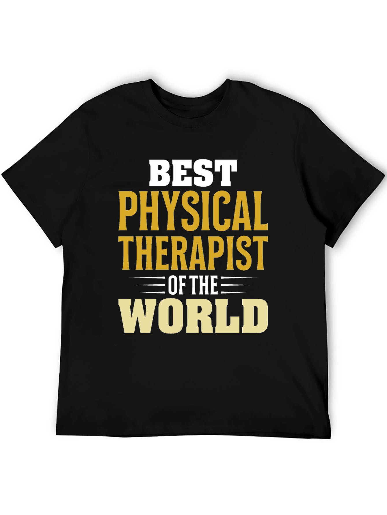 Best Physical Therapist T-Shirt