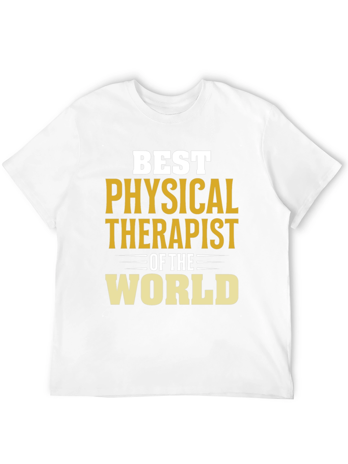 Best Physical Therapist T-Shirt