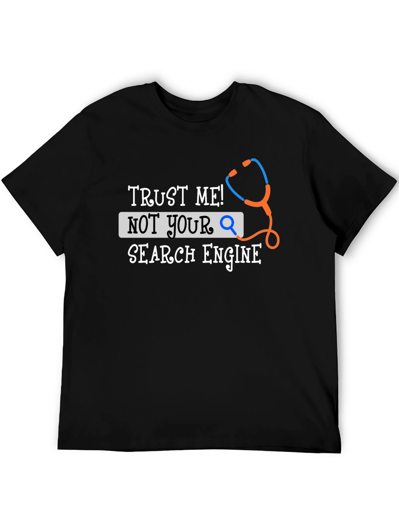 Trust Me! T-Shirt