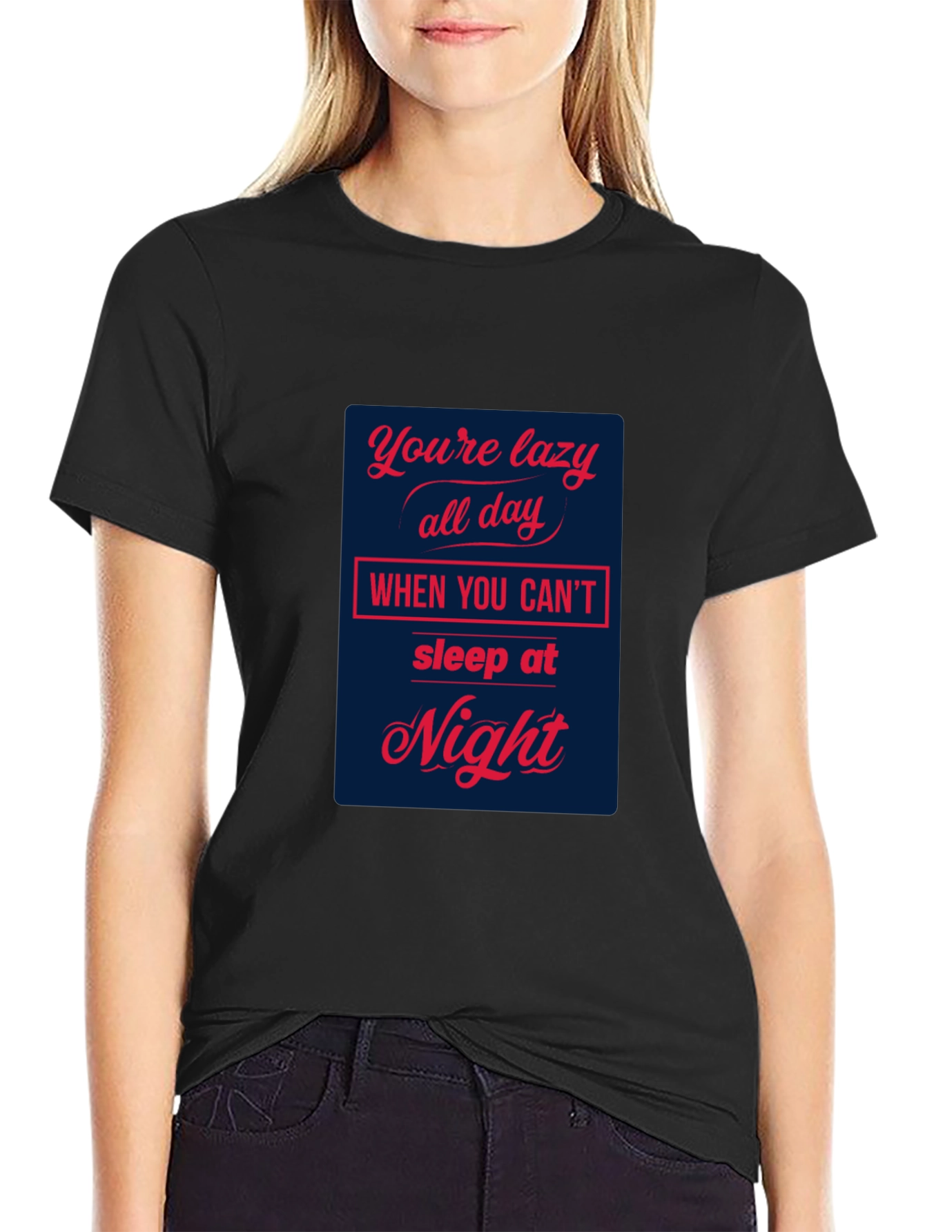 Lazy All Day T-Shirt