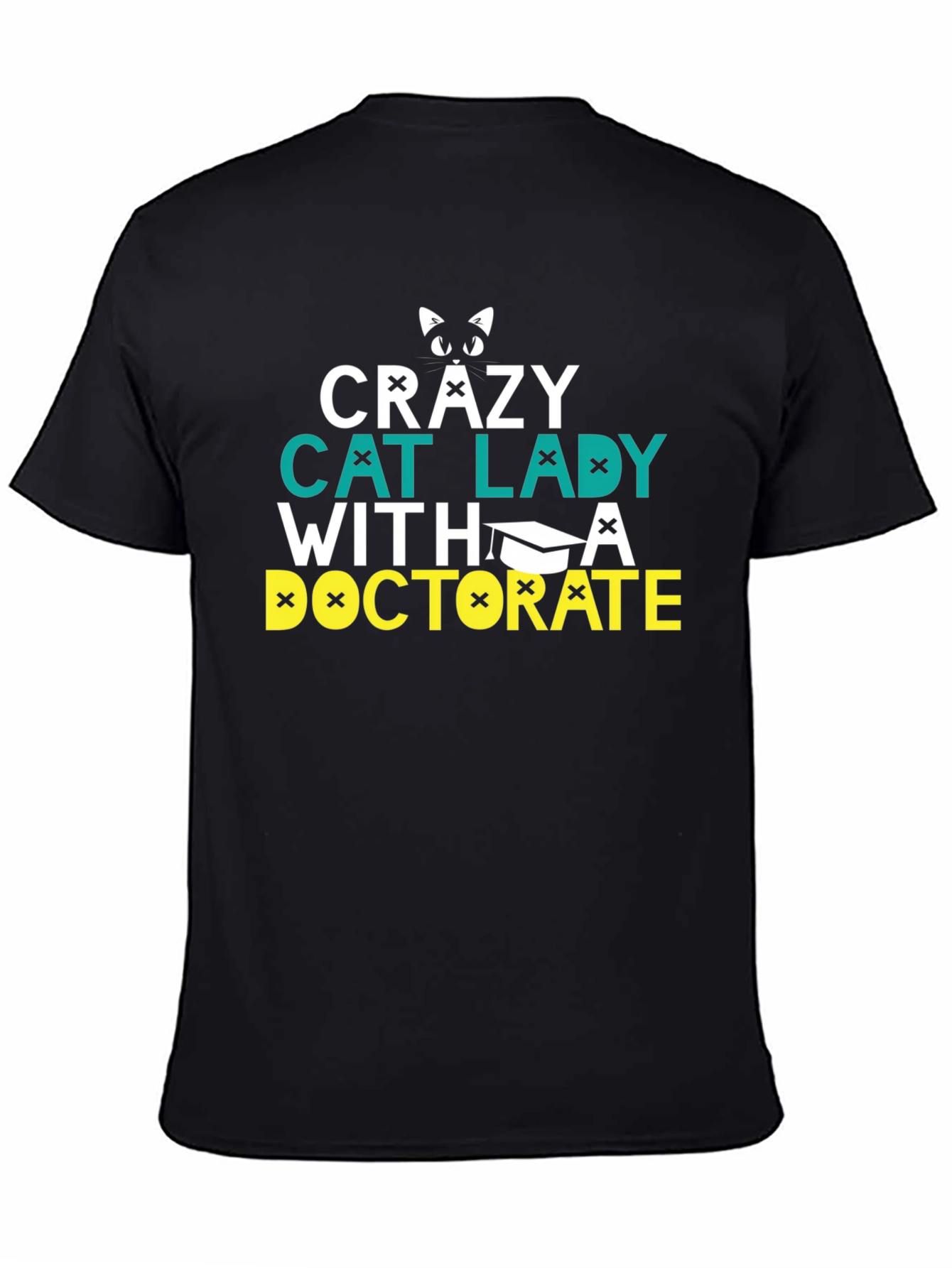 Crazy Cat Lady Doctorate T-Shirt