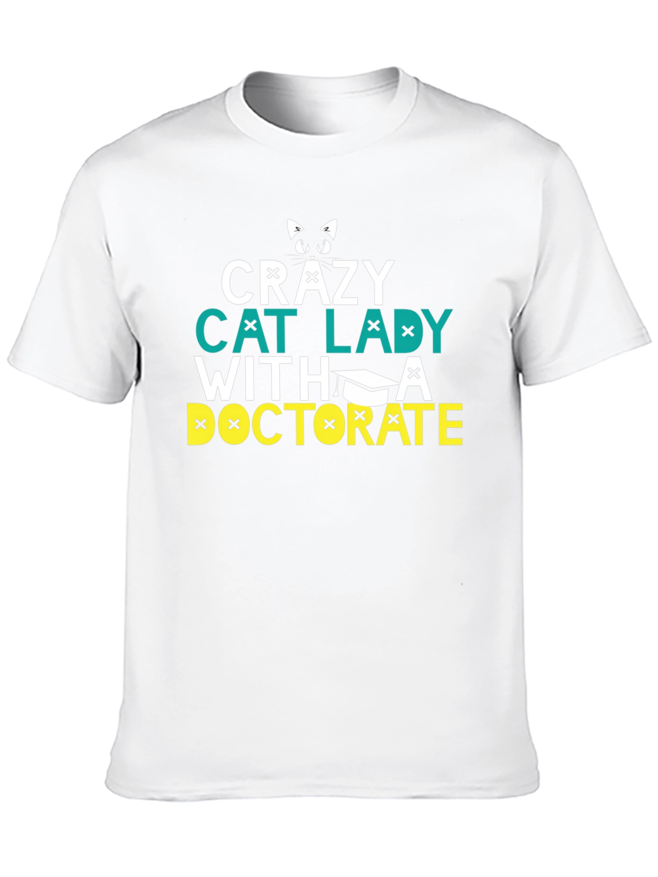 Crazy Cat Lady Doctorate T-Shirt