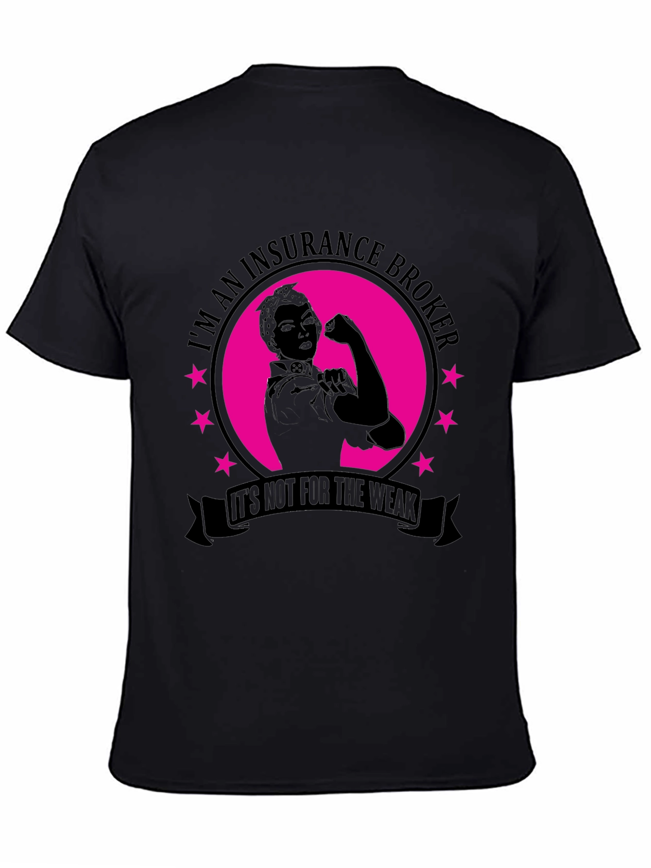 Insurance Broker T-Shirt - Rosie the Riveter Style