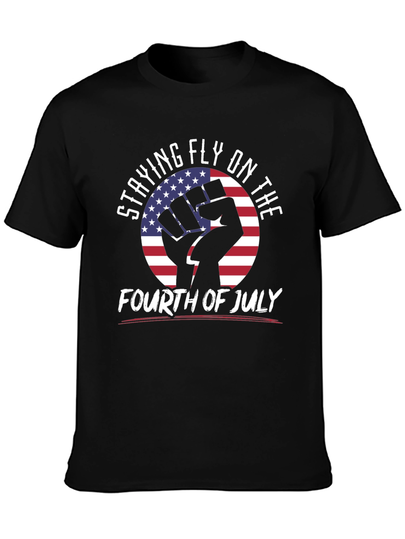 Staying Fly on the Fourth T-Shirt