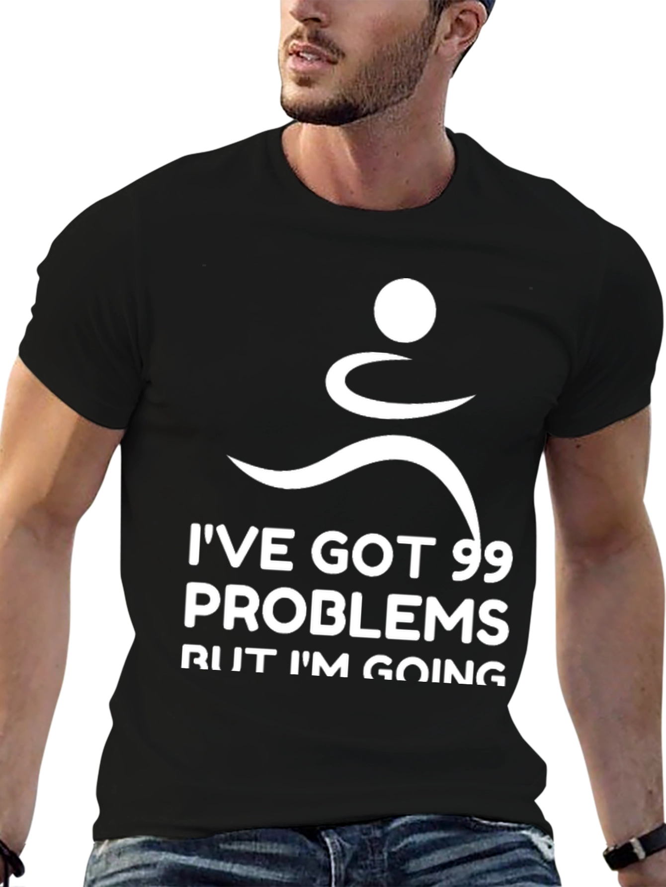 Ive Got 99 Problems Running T-Shirt