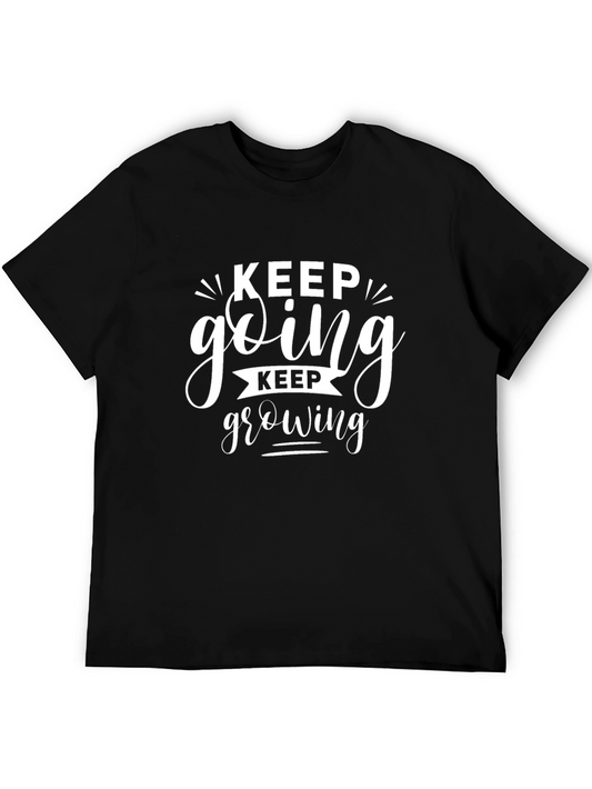 Keep Going Keep Growing Black T-Shirt