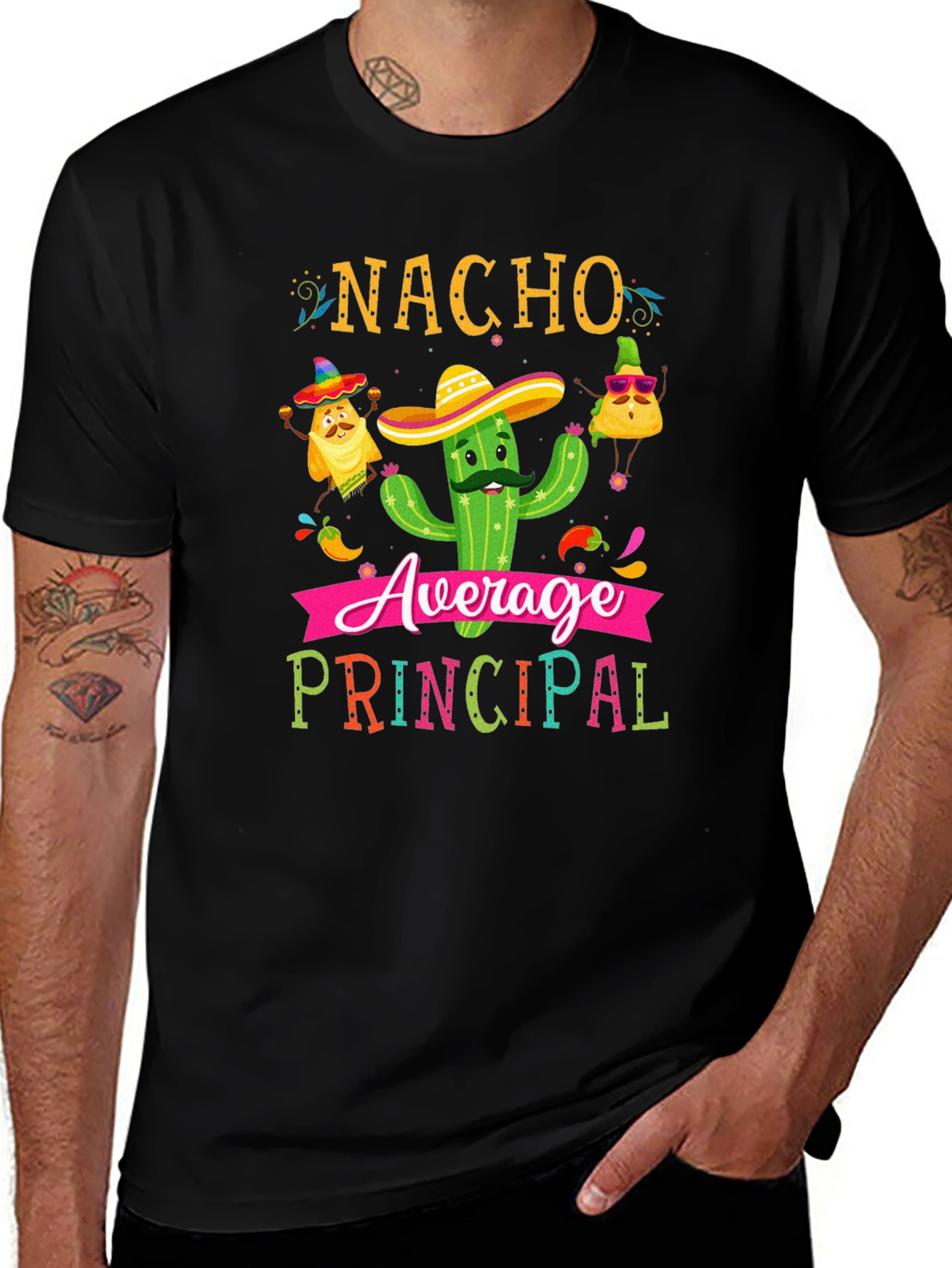 Nacho Average Principal T-Shirt