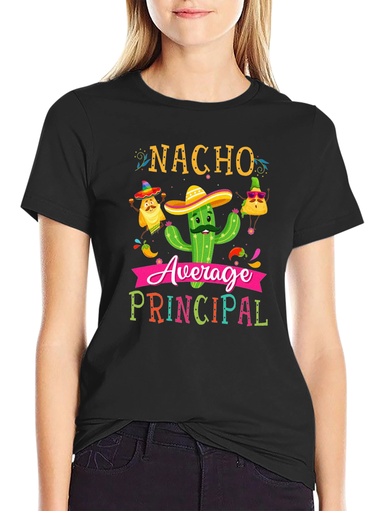 Nacho Average Principal T-Shirt