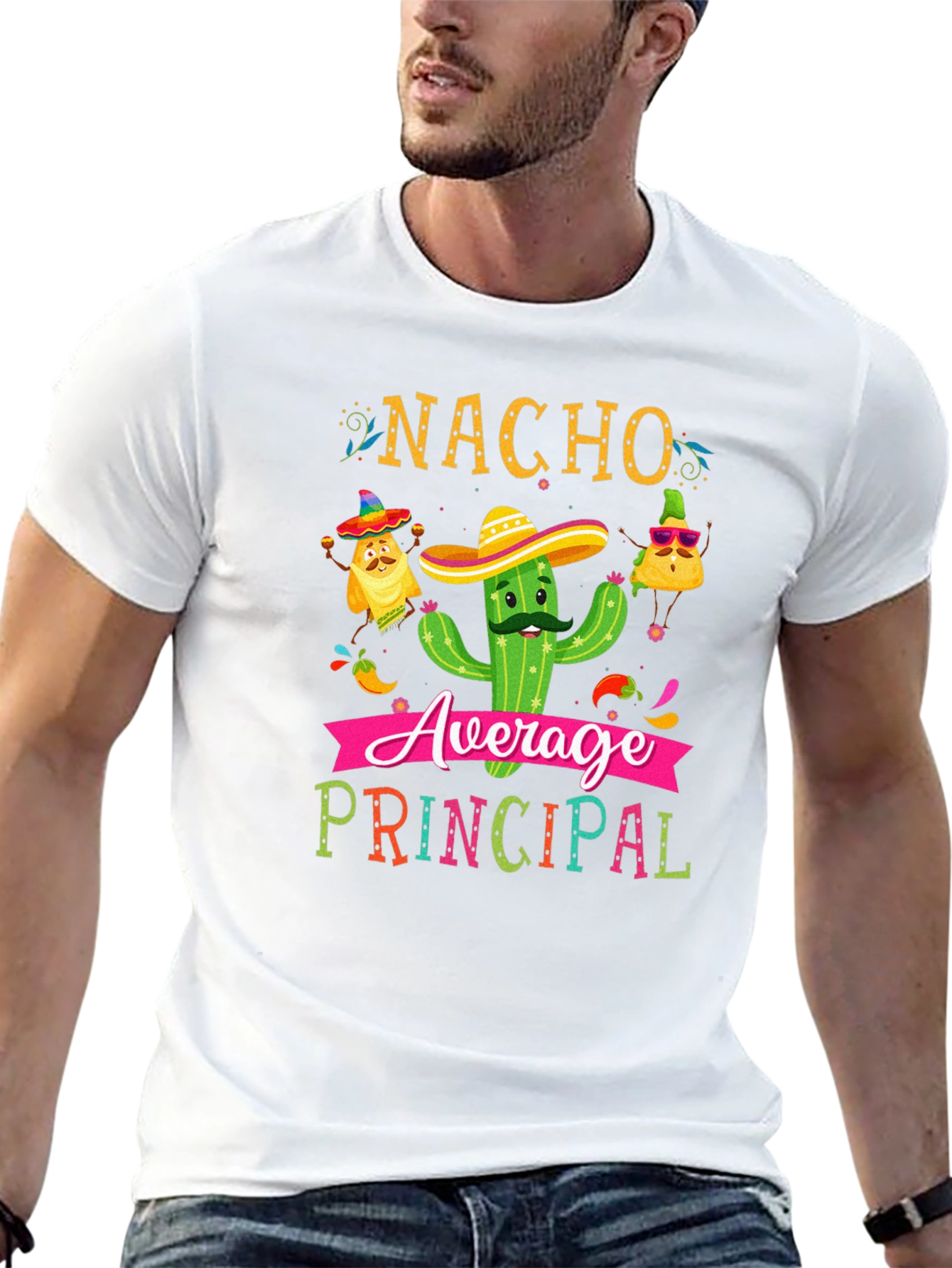 Nacho Average Principal T-Shirt