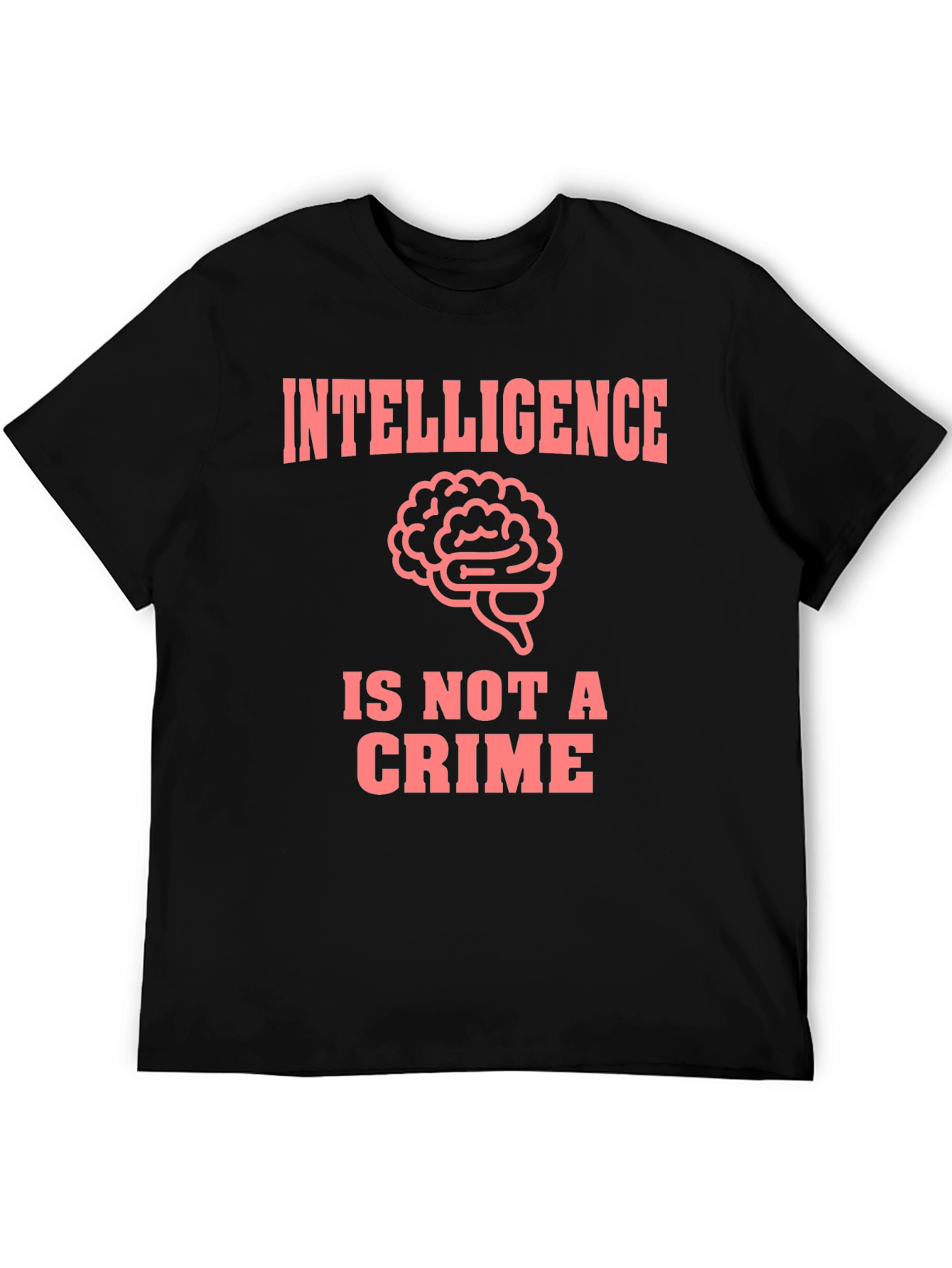Intelligence Is Not A Crime Graphic Tee