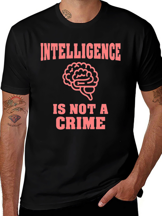 Intelligence Is Not A Crime Graphic Tee