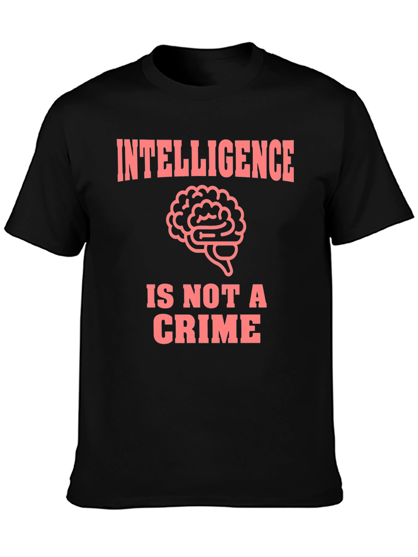 Intelligence Is Not A Crime Graphic Tee