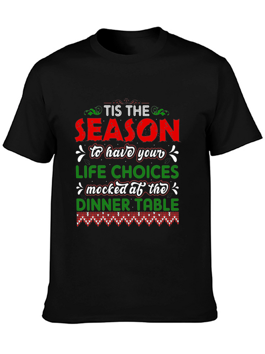 Tis The Season T-Shirt