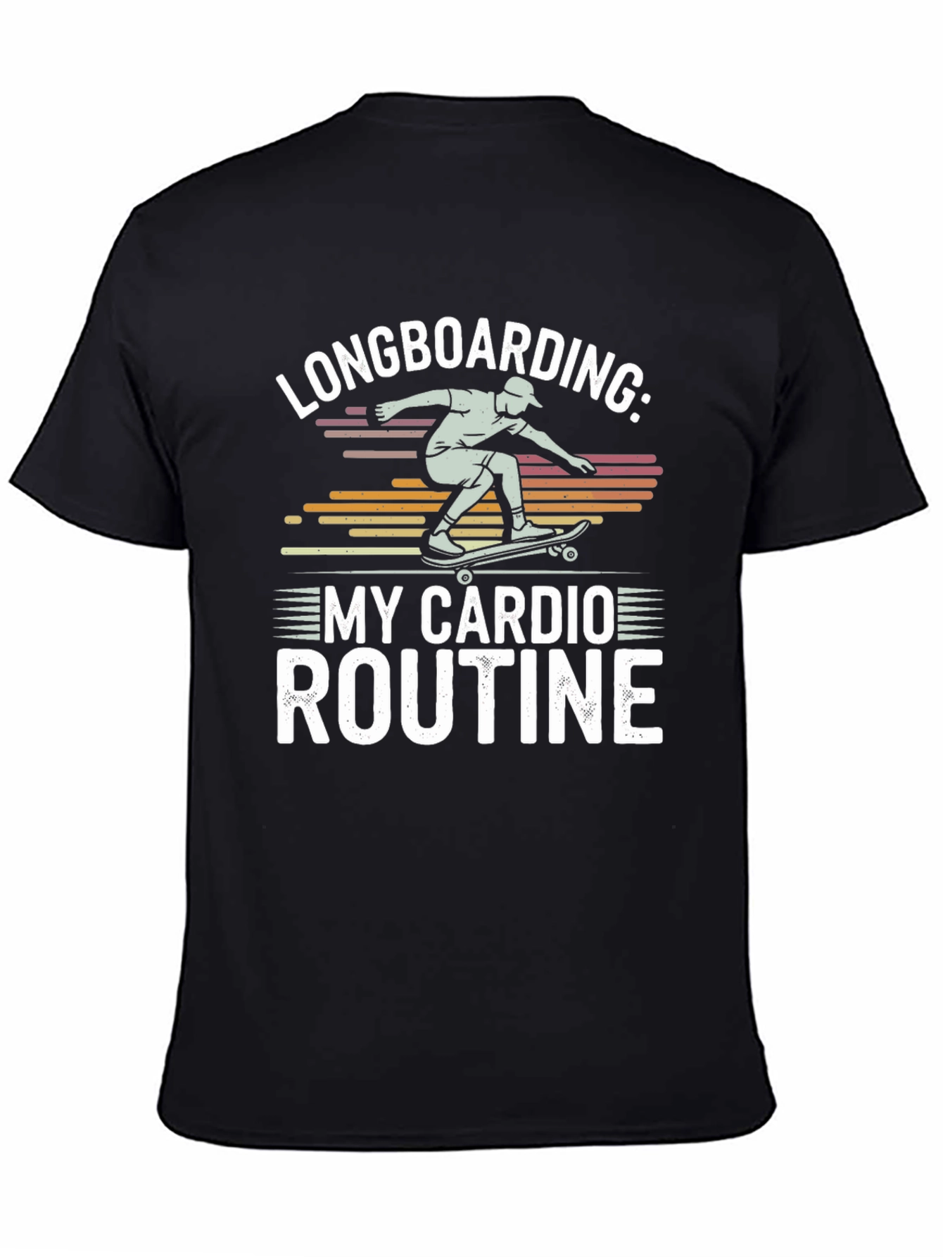 Longboarding: My Cardio Routine Graphic Tee