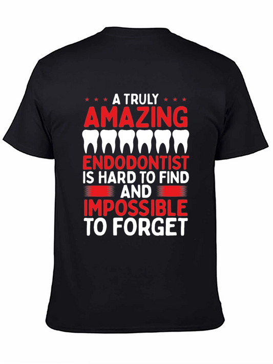 Amazing Endodontist T-Shirt - Dental Gift