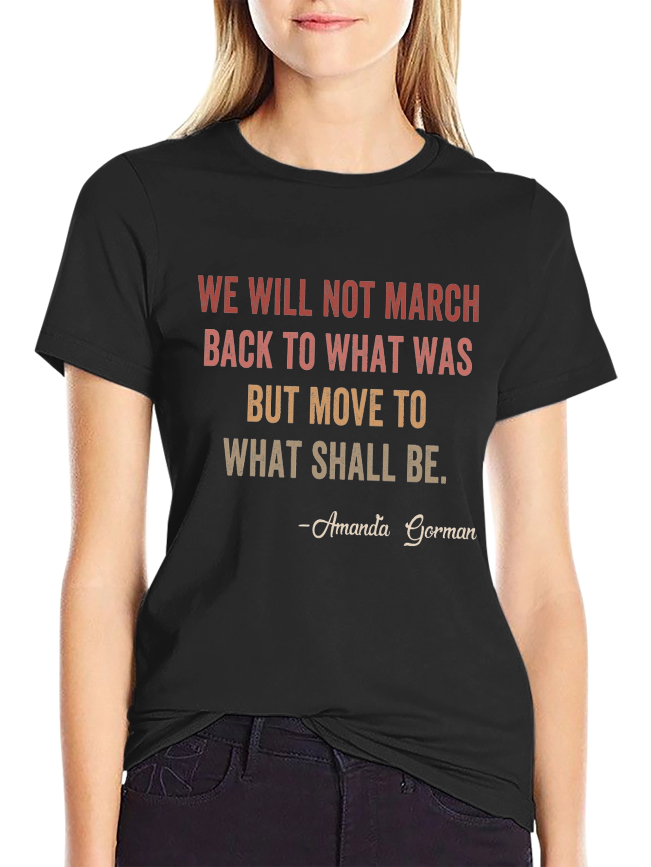 Amanda Gorman Inspirational Quote T-Shirt