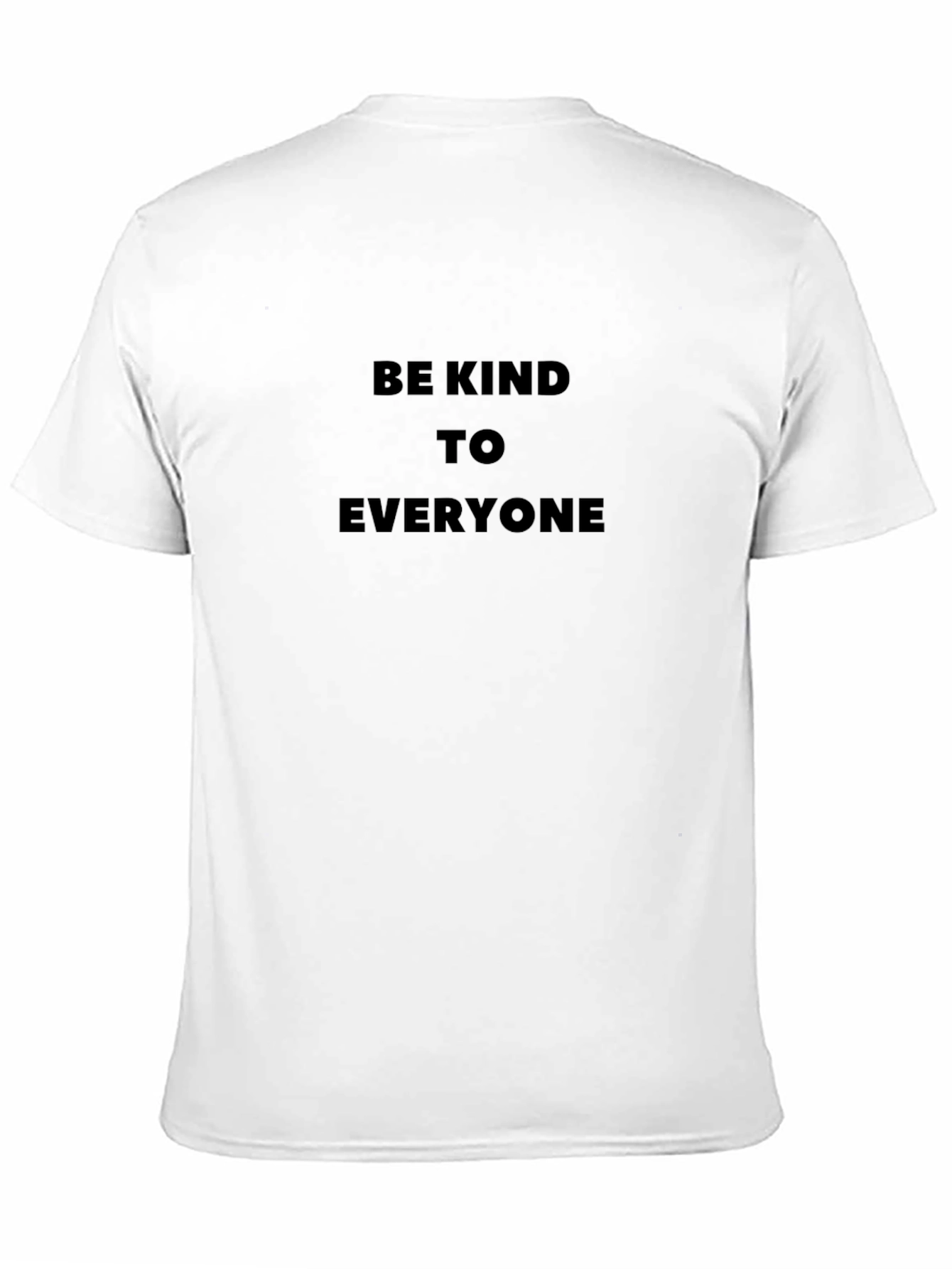 Be Kind To Everyone Black T-Shirt