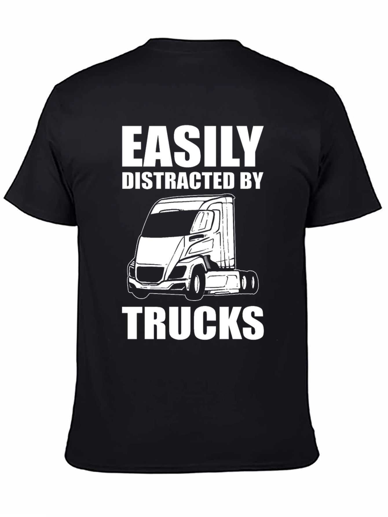Easily Distracted By Trucks Funny T-Shirt
