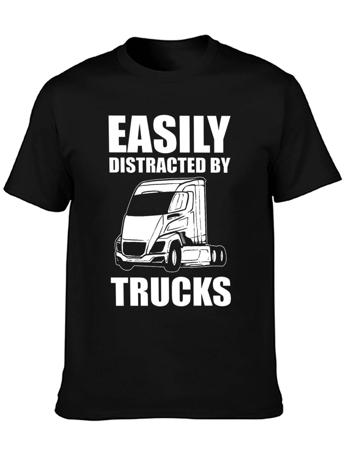 Easily Distracted By Trucks Funny T-Shirt