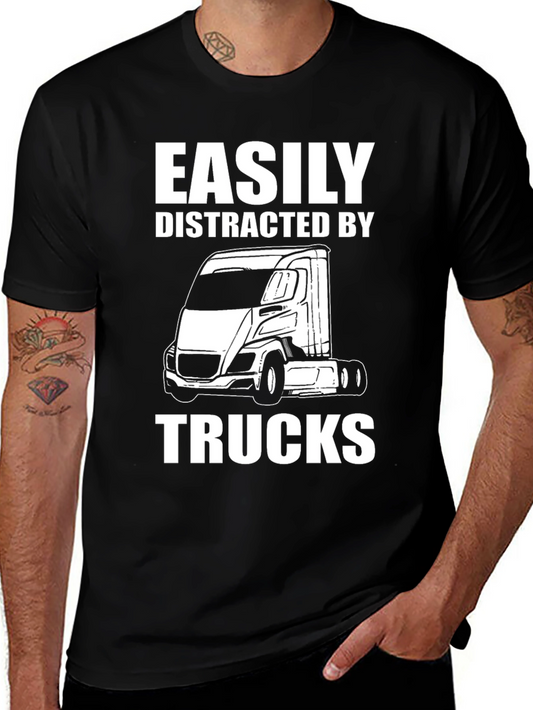 Easily Distracted By Trucks Funny T-Shirt