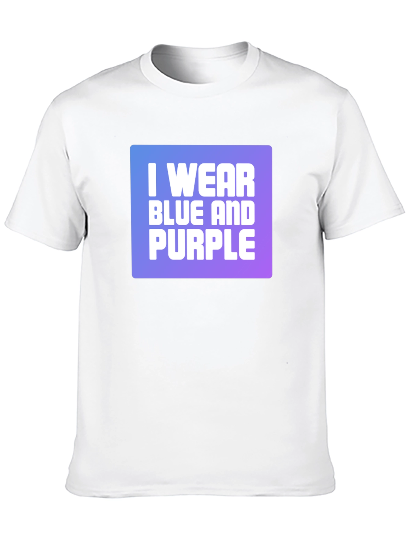 I Wear Blue and Purple Graphic T-Shirt